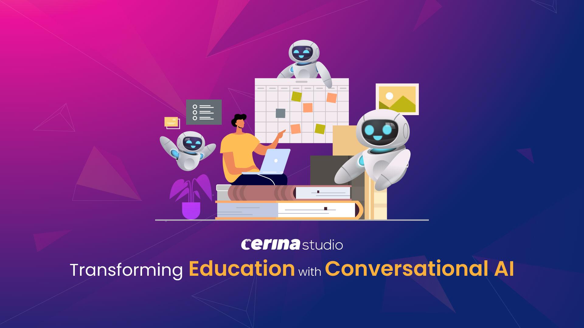 Transforming Education with Conversational AI